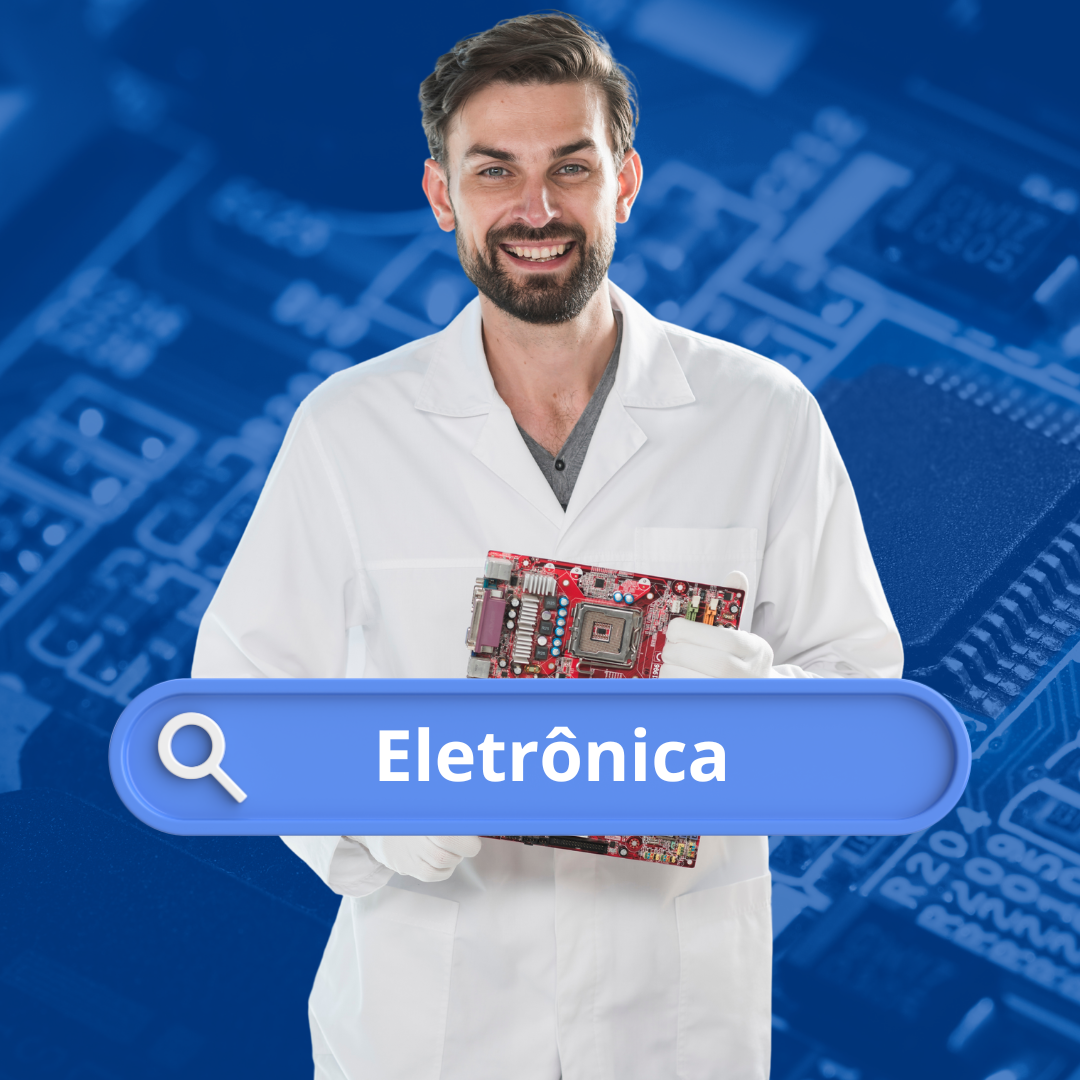 ELETRÔNICA ETEC 2021 → Unidades, Vagas e Inscrições Curso Técnico